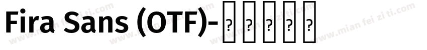 Fira Sans (OTF)字体转换